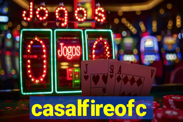 casalfireofc
