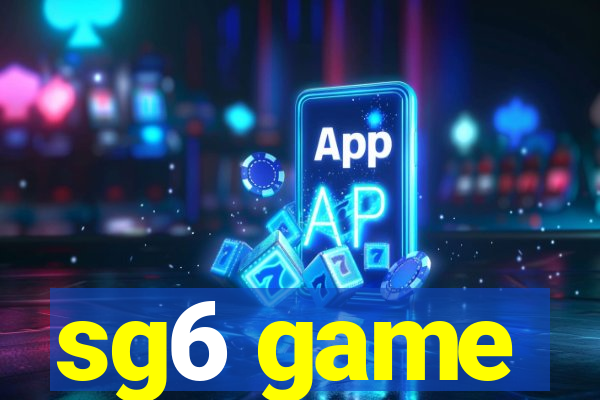 sg6 game