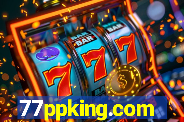 77ppking.com