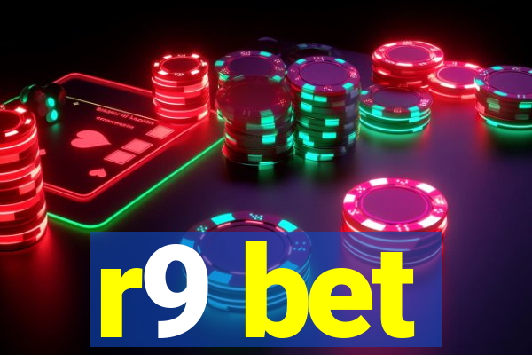 r9 bet
