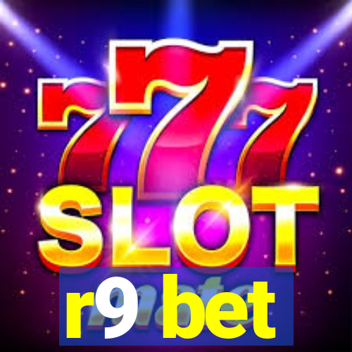 r9 bet