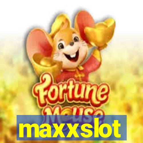maxxslot