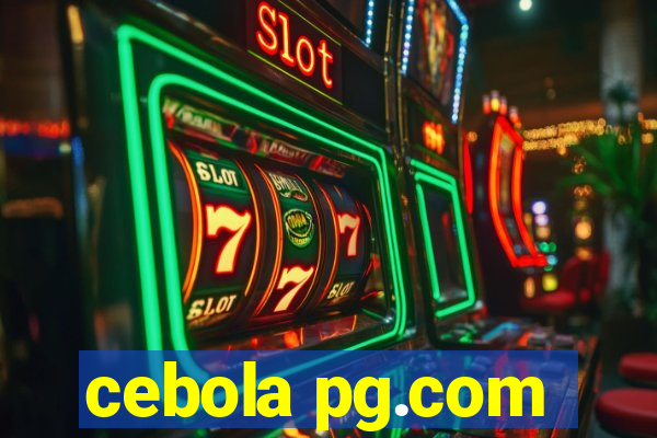 cebola pg.com