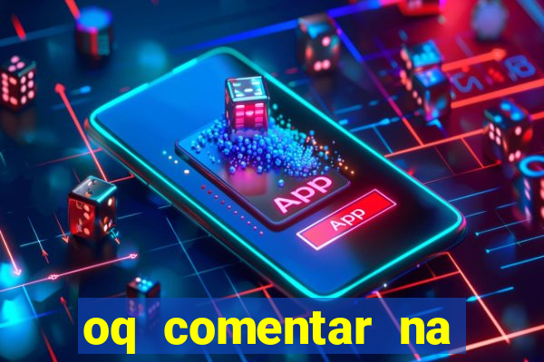 oq comentar na foto do amigo jogador de futebol