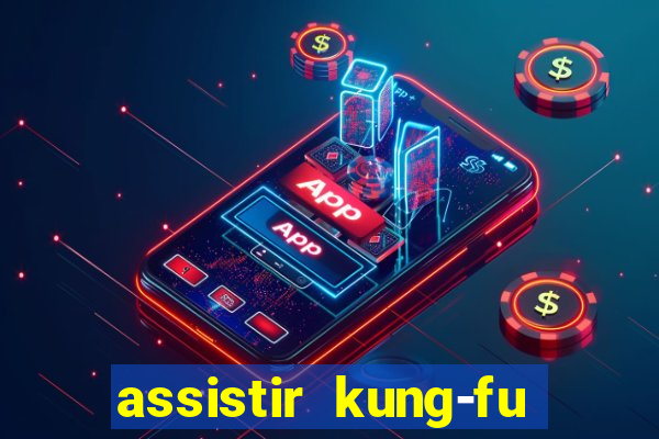 assistir kung-fu futebol clube