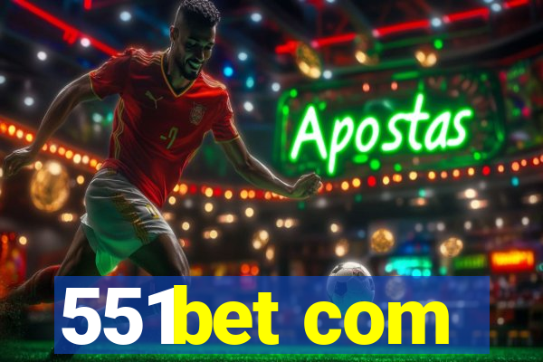 551bet com