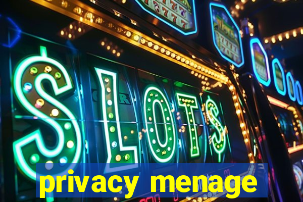 privacy menage