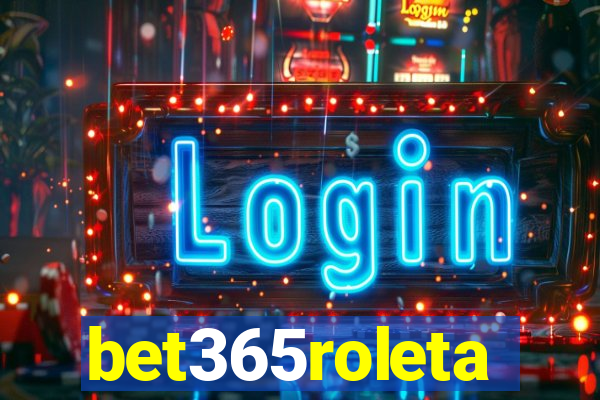 bet365roleta