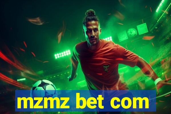 mzmz bet com