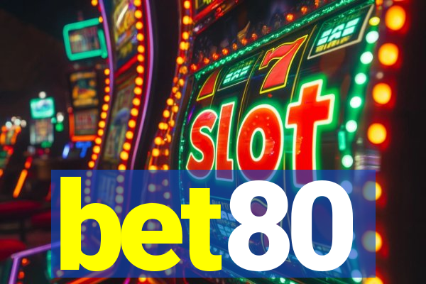 bet80