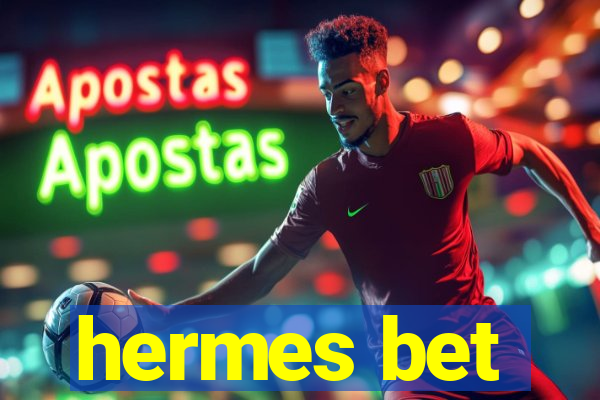 hermes bet