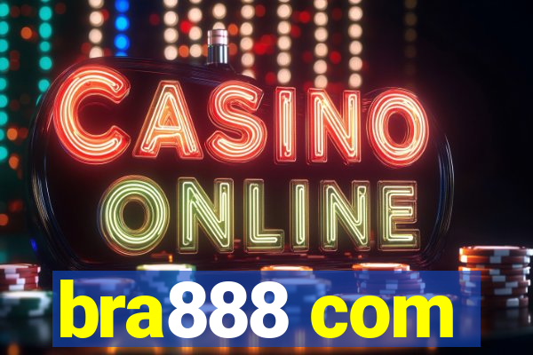 bra888 com