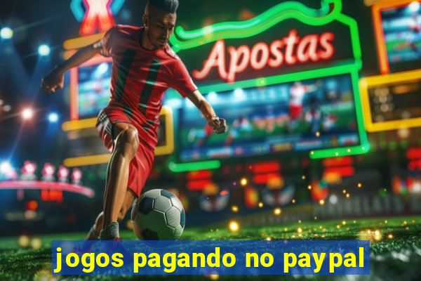 jogos pagando no paypal