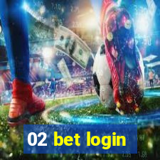 02 bet login