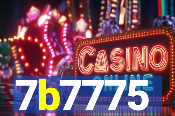 7b7775