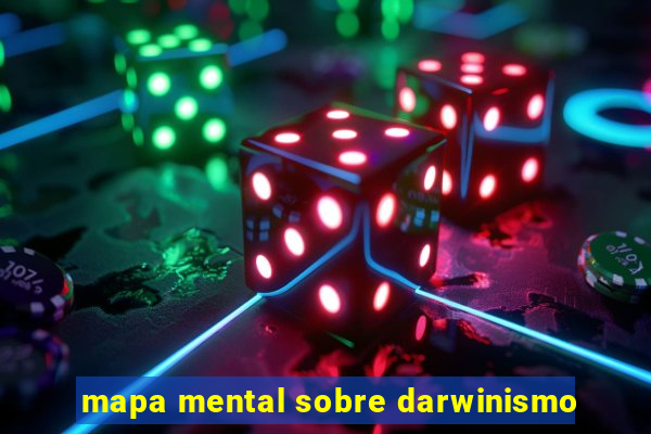 mapa mental sobre darwinismo