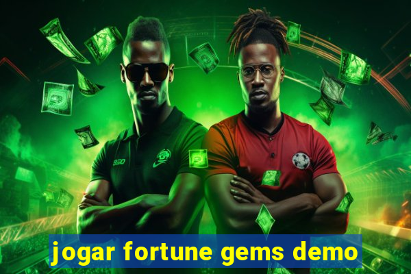 jogar fortune gems demo
