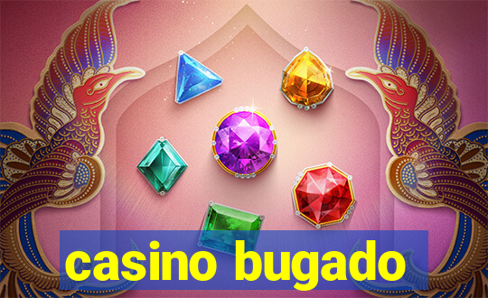 casino bugado
