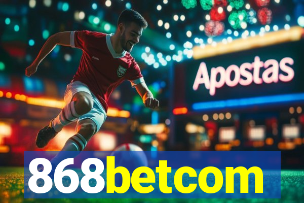 868betcom