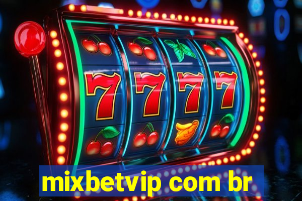 mixbetvip com br