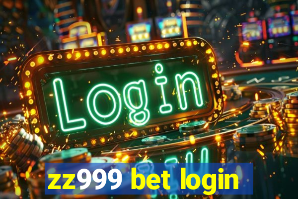 zz999 bet login