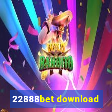 22888bet download