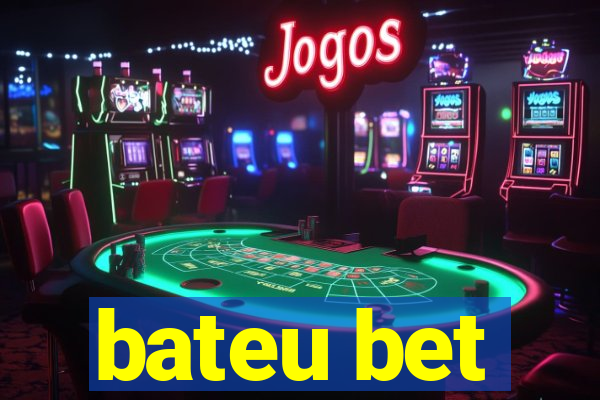bateu bet