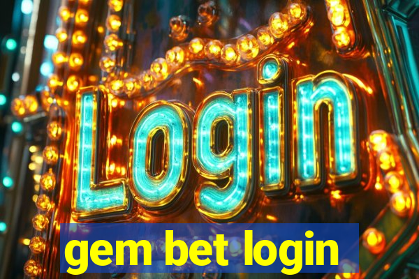 gem bet login