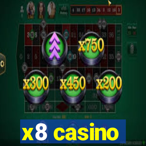 x8 casino
