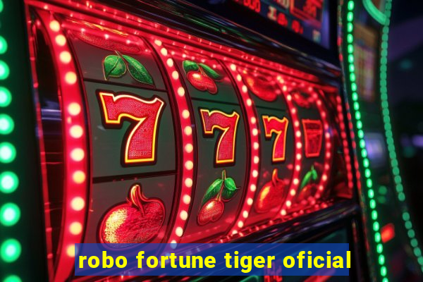 robo fortune tiger oficial