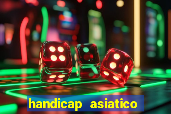 handicap asiatico 0.0 -0.5